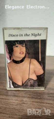 аудиокасета Disco in the Night. , снимка 1 - Аудио касети - 44020242
