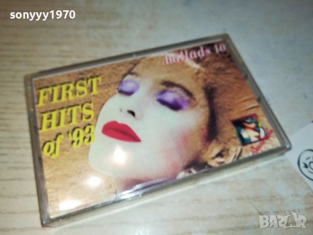 FIRST HITS OF 93-касета 1811231808, снимка 4 - Аудио касети - 43049258