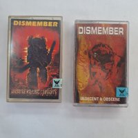 Оригинални касети Dismember, снимка 1 - Аудио касети - 43165525