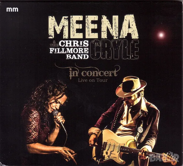 Meena Cryle & The Chris Fillmore Band - In Concert (CBHCD 2028), снимка 1