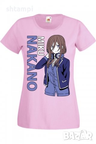 Дамска тениска The Quintessential Quintuplets Miku Nakano,Анимация,игра,Празник,Повод., снимка 10 - Тениски - 38074642