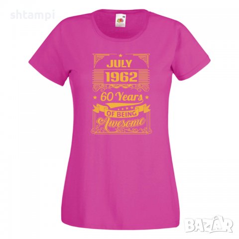 Дамска Тениска JULY 1962 60 YEARS BEING AWESOME Подарък, Изненада, Празник, снимка 1 - Тениски - 37085501