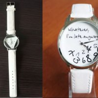 Дамски часовници “What ever, I'm late anyway” забавен и стилен, снимка 1 - Дамски - 35306070
