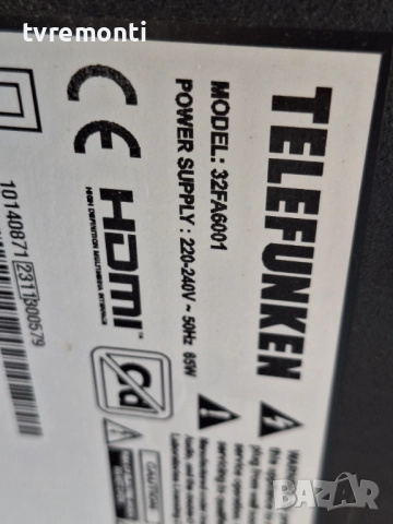 PSU 17IPS62 за 32-инчов телевизорTELEFUNKEN 32FA6001  , с дисплей VES315UNGH-L3-N41, снимка 4 - Части и Платки - 52164404
