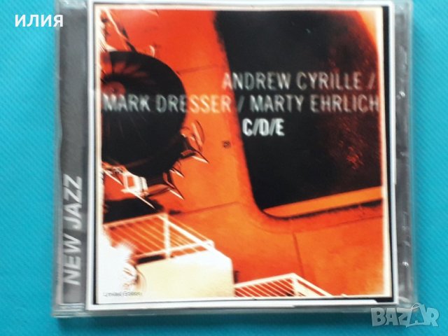 Andrew Cyrille / Mark Dresser / Marty Ehrlich – 2000 - C/D/E(Contemporary Jazz), снимка 1 - CD дискове - 43021840
