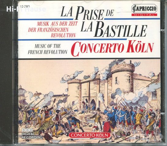 La Prise de la Bastille - Concerto Koln, снимка 1 - CD дискове - 34589697