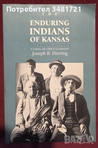 The Enduring Indians of Kansas