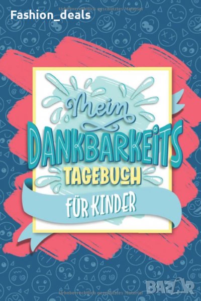 Моят дневник на благодарността за деца: тетрадка за вашите малки Нова на немски език, снимка 1