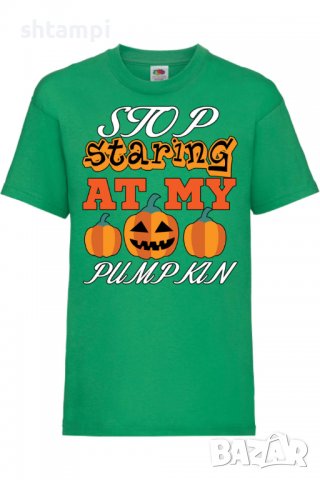 Детска тениска Stop Staring At My Pumpkin 3,Halloween,Хелоуин,Празник,Забавление,Изненада,Обичаи,, снимка 6 - Детски тениски и потници - 38155452