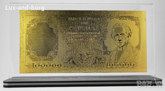 Златна банкнота 100 000 Италиански лири в прозрачна стойка - Реплика, снимка 2 - Нумизматика и бонистика - 27080057
