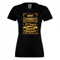 Дамска Тениска MARCH  2002 20 YEARS BEING AWESOME  Подарък,Ианенада,Празмик , снимка 2 - Тениски - 37083199