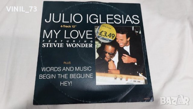 Julio Iglesias Featuring Stevie Wonder – My Love, снимка 1 - Грамофонни плочи - 39426310