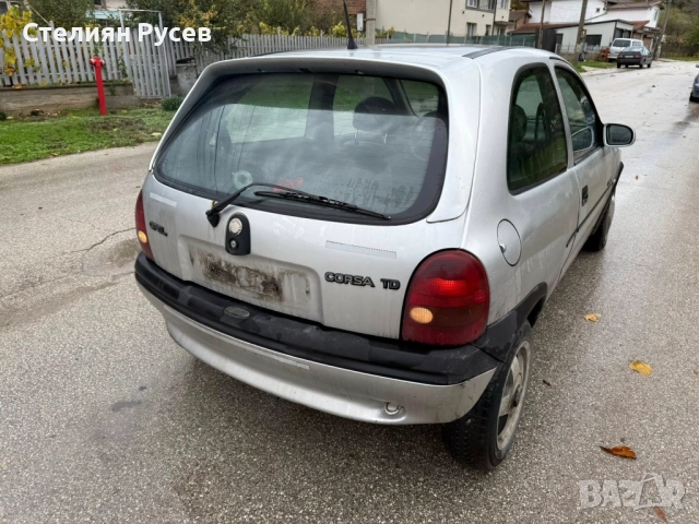  НА  ЧАСТИ  opel corsa B 1.5TD БРАКУВАНА / БЕЗ ДОКУМЕНТИ     НЯМА ДОКУМЕНТИ НЯМА АКУМУЛАТОР - ПАЛИ И, снимка 7 - Автомобили и джипове - 52510661