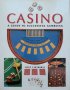 Casino, a guide to successful gambling, Nigel Cawthorne, 2001, снимка 1