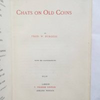 Книга Chats on Old Coins - Fred W. Burgess Стари монети, снимка 2 - Нумизматика и бонистика - 28197856