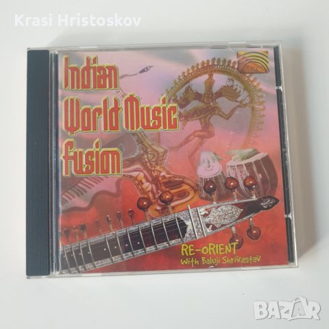 Re-Orient With Baluji Shrivastav ‎– Indian World Music Fusion cd