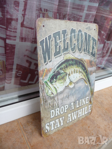 Метална табела риболов Добре дошли да метнем въдиците рибата, снимка 2 - Декорация за дома - 44866804