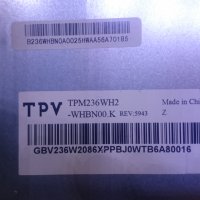 24PHS4031 12 715G8232-M01-B00-004T 715G7735-P01-000-002S TPM236WH2-WHBN00.K, снимка 8 - Части и Платки - 26496313