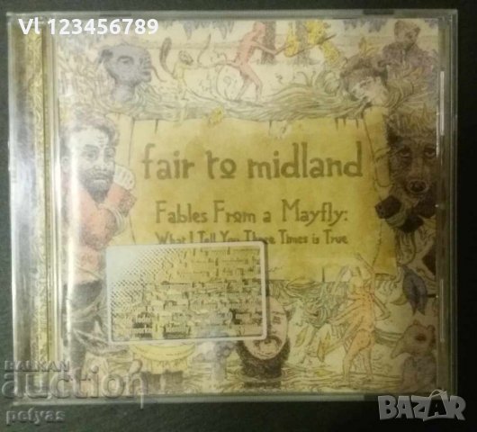 СД -Fables From A Mayfly:What I Tell You Three Times Is True, снимка 1 - CD дискове - 27697733
