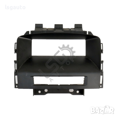 Интериорна лайсна около дисплей Opel Astra (J) 2010-2018 ID: 123555