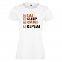 Дамска тениска Game 5,Eat,Sleep,GameRepeat,Ядене,Спане,Геймс, снимка 3