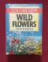 Справочник на полските цветя / Wild Flowers Photo Guide, снимка 1