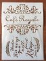 Шаблон стенсил Cafe Royale Надпис Орнаменти скрапбук декупаж , снимка 2