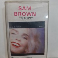  Sam Brown – Stop, снимка 1 - Аудио касети - 32308609