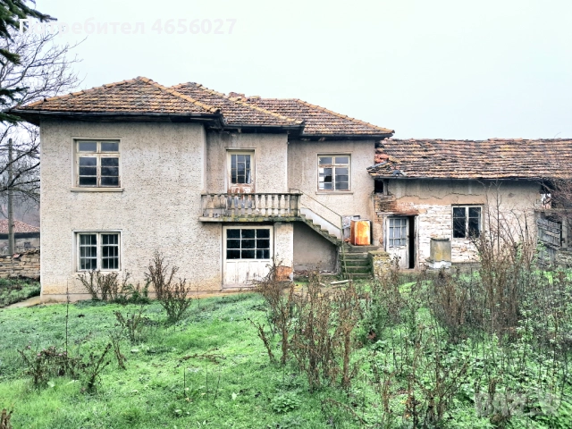 КЪЩТА В СЕЛО ДРЯНОВЕЦ БЯЛА РУСЕ