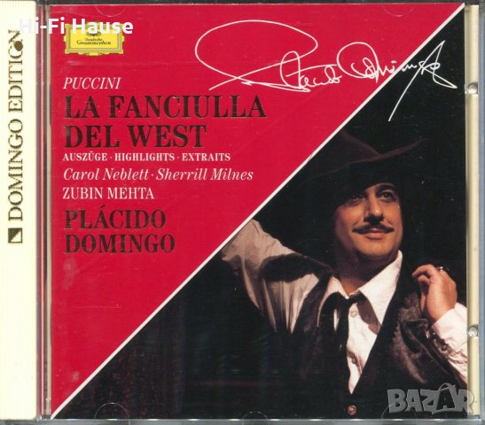 Puccini - La Fanciulla Del West - Placido Domingo