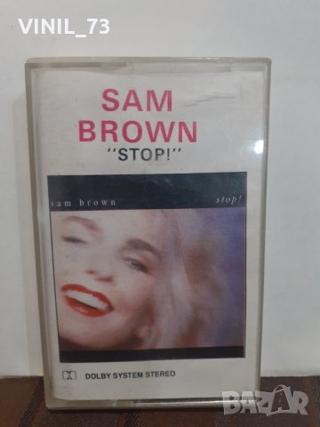  Sam Brown – Stop, снимка 1 - Аудио касети - 32308609