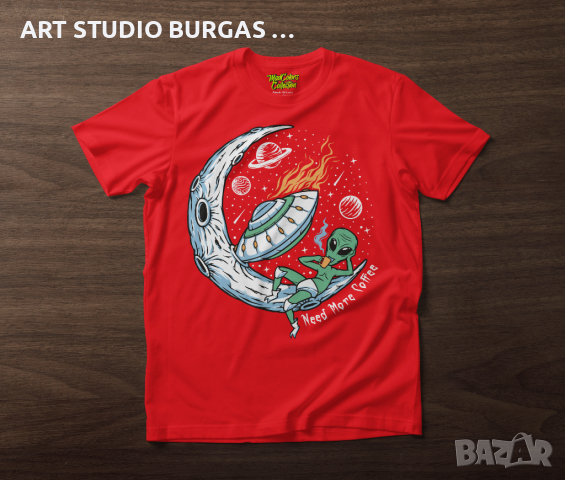 Тениска унисекс Alien Need More Coffee "MADCOLORS COLLECTION", снимка 6 - Тениски - 36389427