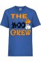 Детска тениска The Boo Crew 2,Halloween,Хелоуин,Празник,Забавление,Изненада,Обичаи,, снимка 3