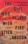 The girl who played with fire Stieg Larsson, снимка 1 - Художествена литература - 28467067