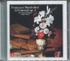 Francesco Manfredini 12 Conceri op 3, снимка 1 - CD дискове - 34585041