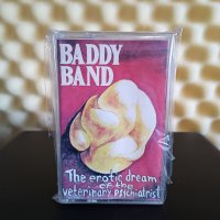Baddy Band - The erotic dream of the veterinary psychiatrist, снимка 1 - Аудио касети - 43489955
