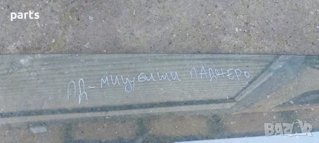 Предно Дясно Стъкло Мицубиши Паджеро, снимка 6 - Части - 50060631