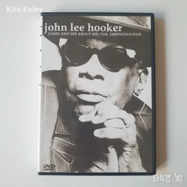 John Lee Hooker ‎– Come And See About Me dvd, снимка 1