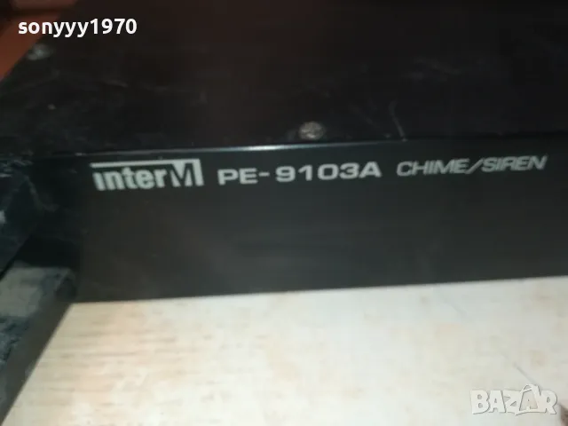 INTER M PE-9103A CHIME/SIREN MADE IN KOREA 2203251752, снимка 9 - Ресийвъри, усилватели, смесителни пултове - 49598091