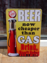Метална табела бирата е по-евтина от бензина не карайте пиян, снимка 1 - Декорация за дома - 44879957