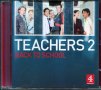 Teachers 2 back to School, снимка 1 - CD дискове - 37471245