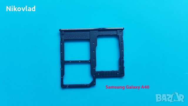 Сим и sd  държач Samsung Galaxy A40, снимка 2 - Резервни части за телефони - 32521028