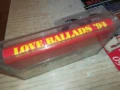 LOVE BALLADS 94-TAPE 1507251609, снимка 2