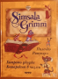Simsala Grimm:Вълшебните приказки на Братя Грим.Част 3,Братя Грим,Прес,2004г.74стр., снимка 1 - Детски книжки - 39351986