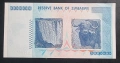 Зимбабве .100 000 000 000 000 долара.100 трилиона долара. 2008 година. UNC., снимка 3