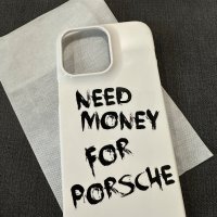 Кейс за iPhone 14 Pro Max Need Money For Porsche, снимка 1 - Калъфи, кейсове - 43485256