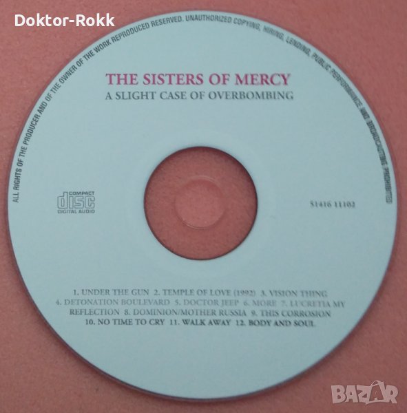 The Sisters Of Mercy – A Slight Case Of Overbombing (CD) 1993, снимка 1