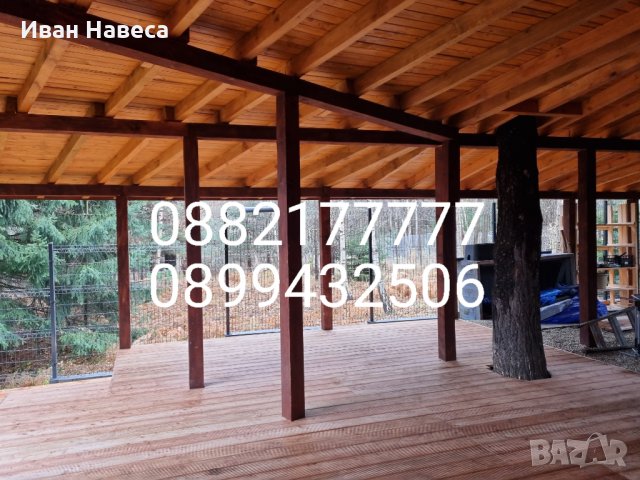  Дървени Навеси Беседки Барбекюта Навеси в цялата страна, снимка 10 - Монтажи - 25412873