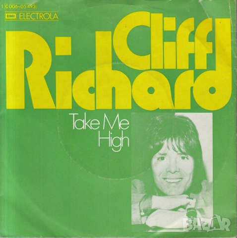 Грамофонни плочи Cliff Richard – Take Me High 7" сингъл, снимка 1 - Грамофонни плочи - 43991374