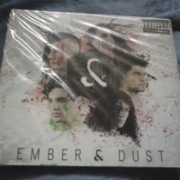 Ember & Dust нов диск, снимка 1 - CD дискове - 38029710